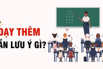 Vì sao cần xin giấy phép dạy học thêm tại nhà?