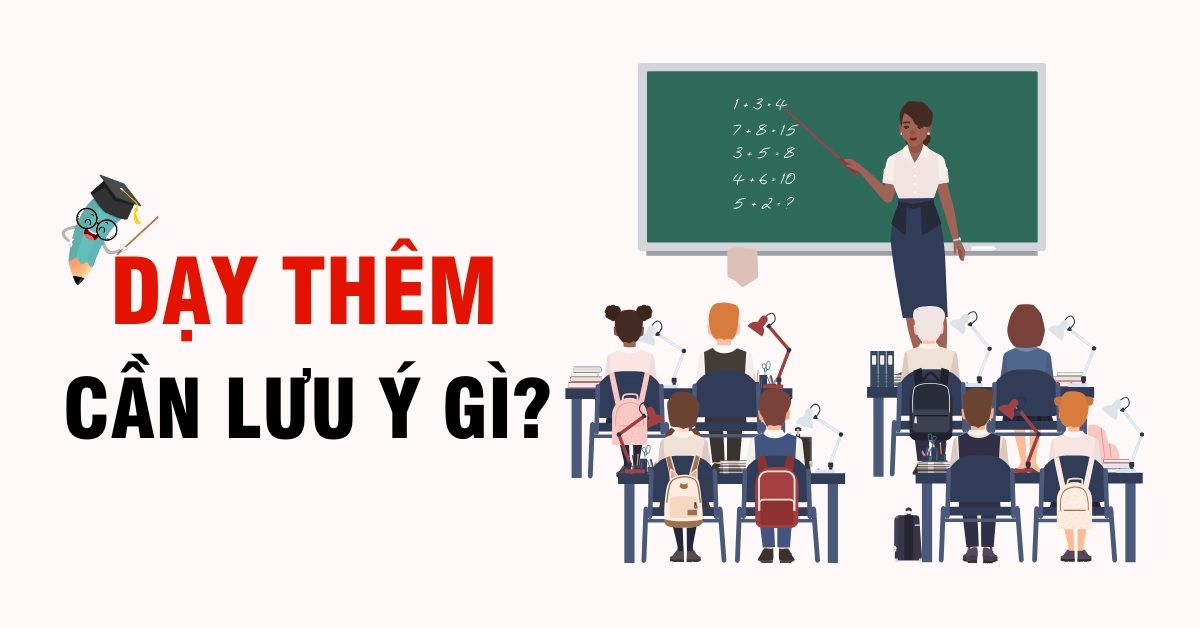 Vì sao cần xin giấy phép dạy học thêm tại nhà?